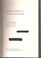 The Economics of Cycles and Growth B001THVPSE Book Cover
