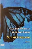 Schmetterling: Roman 3404145380 Book Cover