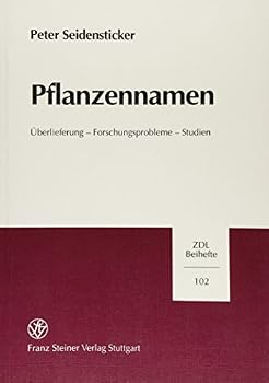 Paperback Pflanzennamen: Uberlieferung - Forschungsprobleme - Studien [German] Book