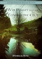 Wib Willett and the Tombstone Club 0993785727 Book Cover