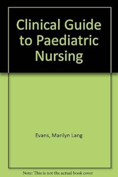 Paperback Clinical Guide to Pediatric Nursing Book