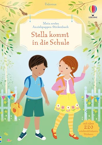 Watt Fiona Mein erstes Anziehpuppen-Stickerbuch Stella kommt in die Schule