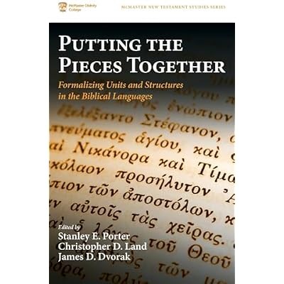 Putting the Pieces Together: Formalizing Units and Structures in the Biblical Languages