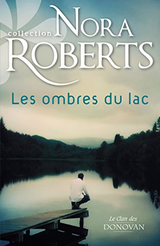 Les ombres du lac (Nora Roberts) [French] 228033237X Book Cover