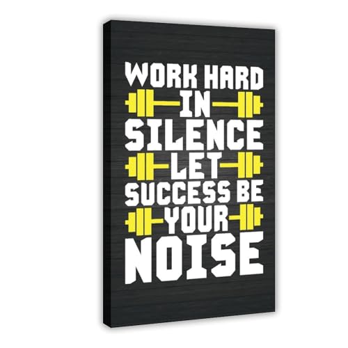 Toile Work Hard In Silence tableau motivationnel chambre 50x75cm