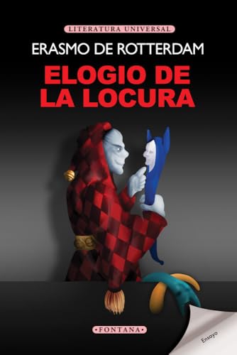 Elogio de la locura: 32 (Fontana)