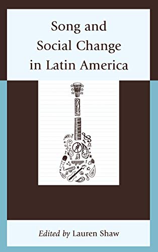 Song and Social Change in Latin America