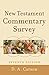 New Testament Commentary Survey