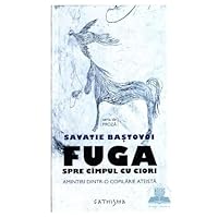 Fuga spre cimpul cu ciori. Amintiri dintr-o copilarie ateista (Romanian Edition) 6068272036 Book Cover