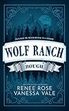 Rough (Wolf Ranch)