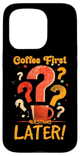 COFFEE FIRST QUESTIONS LATER �X�}�z�P�[�X iPhone 15 Pro �p