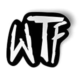 WTF What The Texting Sticker Vinyl Decal Car Bumper Window 5' x 4'
