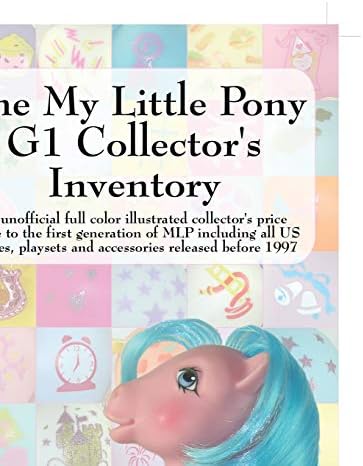 The My Little Pony G1 Collector's Inventory