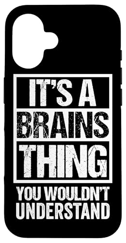 Fun & Smart Quote: It's A Brains Thing - Sarcastic Clever スマホケース iPhone 16 用