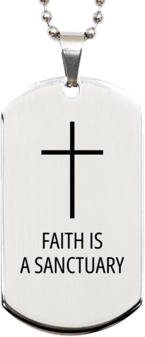 Motivational Faith is A Sanctuary Silver Dog Tag - Best Faith Hope Love Quote for Men Women, Engraved Chain Necklace Cross Necklace Birthday