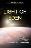 Light of Eden: The Light And The Void - Book One 1967347018 Book Cover