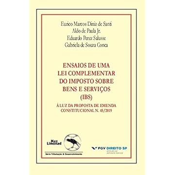 Capa do livro (ibs) Ensaios de Uma Lei Complementar do Imposto Sobre Bens