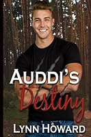 Auddi's Destiny 1949447480 Book Cover