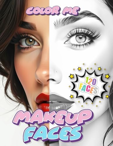 Makeup Faces - Color me 120 Faces: Ausdrucksstarke Porträts – ein Malbuch zum Schminken von Gesichtern mit 120 Seiten (Professore Coolore Mal- und Unterhaltungsbücher)