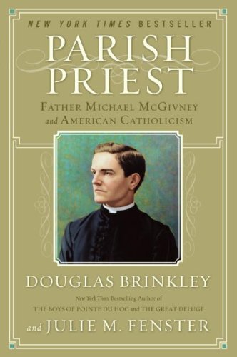 Parish Priest: Father Michael McGivney and Amer... B001KBZ6IE Book Cover