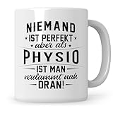 Sweetify Tasse Physiotherapeut lustig, Niemand ist perfekt, aber als Physio ist man verdammt nah dran Kaffeetasse Geschenkidee