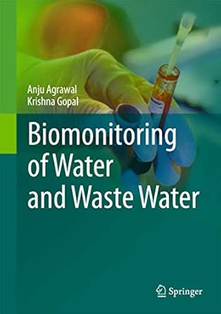 Biomonitoring of Water and Waste Water 2013th Edition book cover