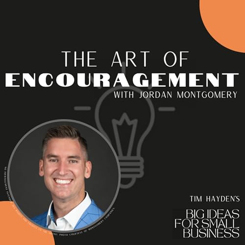 The Art of Encouragement with Jordan Montgomery