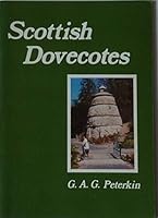 Scottish Dovecotes 0900323426 Book Cover