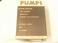 Pumps: Type, Selection, Installation and Maintenance B000M128S4 Book Cover