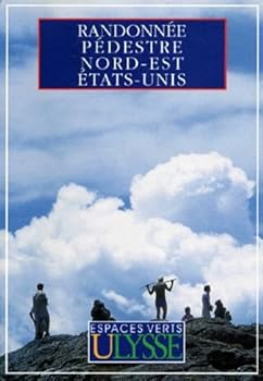 Paperback Randonnée pédestre nord-est États-Unis [French] Book