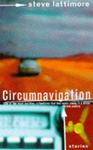 Circumnavigation And Other Stories 1861590911 Book Cover
