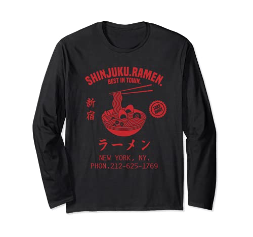 Shinjuku Ramen Best In Town New York NY Japanese Noodles Long Sleeve T-Shirt