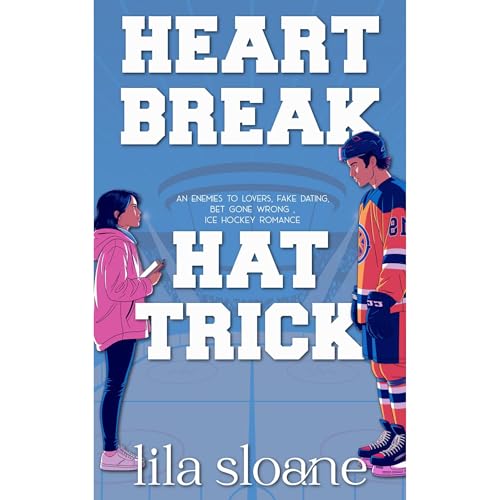Heart Break Hat Trick by Lila Sloane episode artwork
