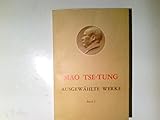 Ausgewählte Werke, Band I-IV - Mao Tse-Tung