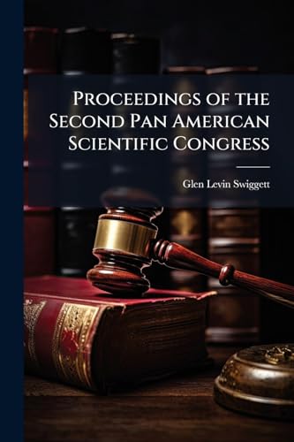 Proceedings of the Second Pan American Scientific Congress (Multilingual Edition)