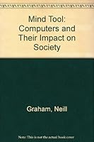 Mind Tool Computers and Their Impact on Society 0314696504 Book Cover