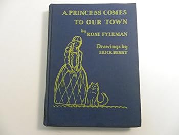 A Princess Comes to Our Town