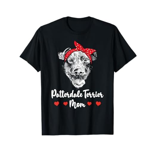 Patterdale Terrier Mom Patterdales Dog Patterdale Terrier Men Women T-Shirt
