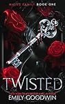 Twisted (Malus Vampire Family Series Book 1)