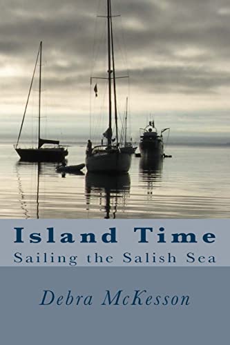 Island Time: Sailing the Salish Sea
