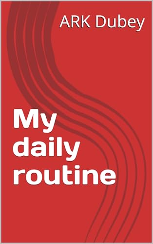 My daily routine