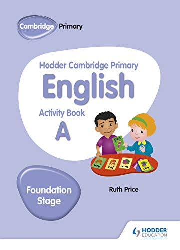Hodder Cambridge Primary English Activity Foundation Stage (A)