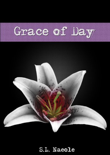 Grace of Day (Grace Series Book 4) (English Edition)