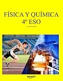 quimica para tontos pdf  Física y Química 4º ESO (Libros de texto de Física y Química de Secundaria y Bachillerato al alcance de todos)