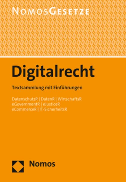 Digitalrecht: Textsammlung Mit Einfuhrungen