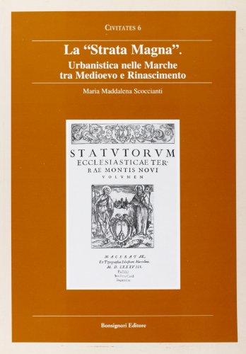 Urbanistica medievale nelle Marche