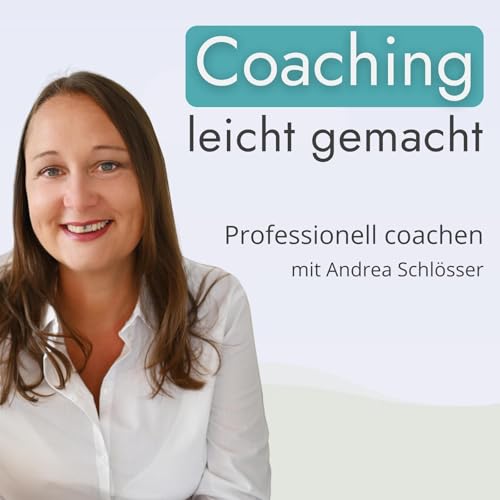 『Coaching leicht gemacht - Prozesse, Methoden und Haltung f&uuml;r Coaches, die wachsen wollen』のカバーアート