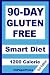 90-Day Gluten Free Smart Diet - 1200 Calorie