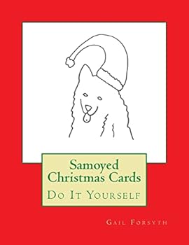 Samoyed Christmas Cards: Do It Yourself