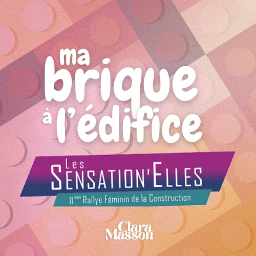 Hors s&eacute;rie : Paroles de Sensation'Elles (11 &egrave;me &eacute;dition)